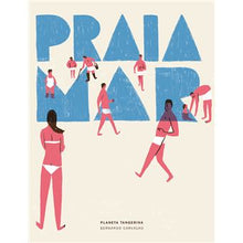 Carregar imagem no visualizador da galeria, Praia-Mar
