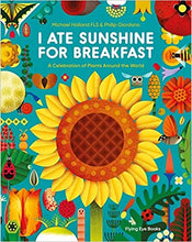 Carregar imagem no visualizador da galeria, I ate Sunshine for Breakfast