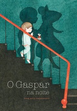 Carregar imagem no visualizador da galeria, O Gaspar na Noite