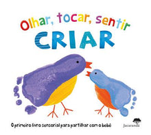 Carregar imagem no visualizador da galeria, Olhar, tocar, sentir, criar