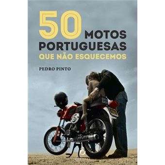 50 Motos Portuguesas - Que Não Esquecemos