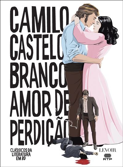 Clássicos da Literatura em BD - Amor de Perdição