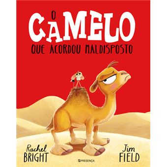 O Camelo que Acordou Maldisposto