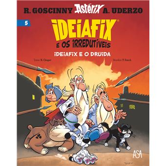 Ideafix e os Irredutíveis, Livro 5: Ideiafix e o Druida