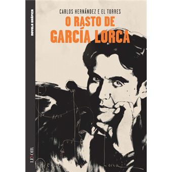 O Rasto de Garcia Lorca