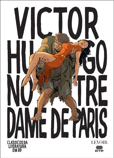 Clássicos da Literatura em BD - Notre Dame de Paris