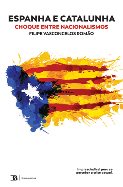 Espanha e Catalunha, choque entre nacionalismos