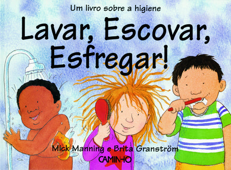 Lavar, Escovar, Esfregar
