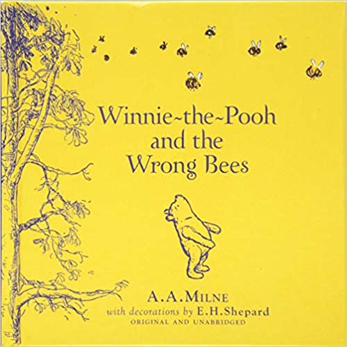 Winnie the Pooh & the wrong bees