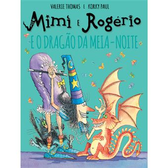 Mimi e Rogério: Mimi e o Dragão da Meia-Noite
